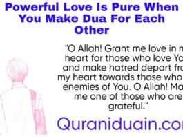 Powerful Love Is Pure When You Make Dua For Each Other