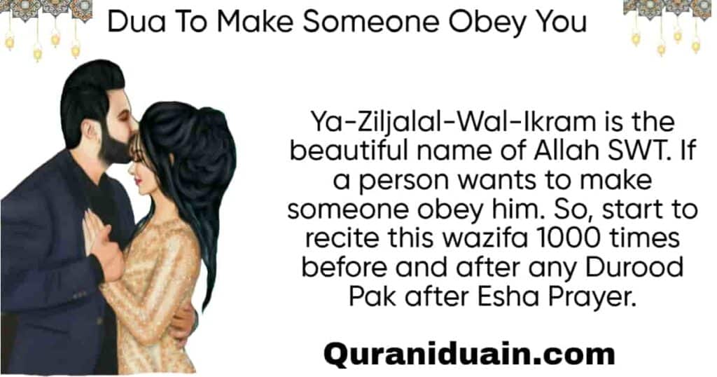 Dua To Make Someone Obey You 